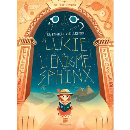 Lucie et l'énigme du Sphinx : La famille Vieillepierre : Bande dessinée