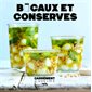 Bocaux et conserves : Carrément cuisine