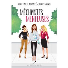 Méchantes menteuses