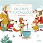 La soupe au caillou : Mes premiers contes