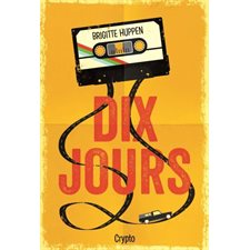 Dix jours : Crypto