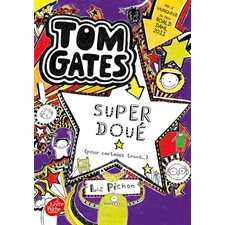 Tom Gates T.05 (FP) : Super doué (pour certains trucs) : 9-11