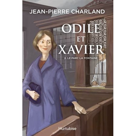 Odile et Xavier T.02 : Le parc La Fontaine