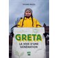 Greta : La voix d'une génération