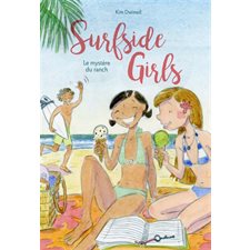 Surfside girls T.02 : Le mystère du ranch : Bande dessinée