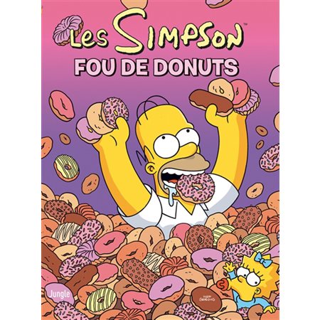 Les Simpson T.41 : Fou de donuts : Bande dessinée