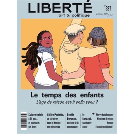 Liberté T.327 : Le temps des enfants