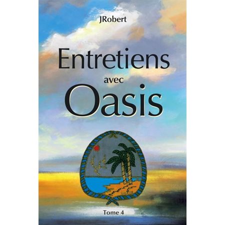 Entretiens avec Oasis T.04