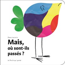 Mais, où sont-ils passés ? : La poule qui pond