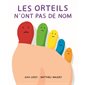 Les orteils n'ont pas de nom : Petit Loulou