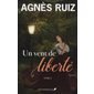 Un vent de liberté T.02