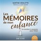 Les mémoires de mon enfance : Un bonbon à savourer pour l'âme ! : Livre illustré pour adultes !
