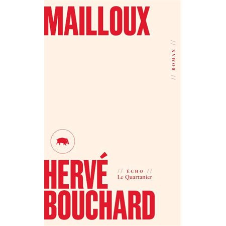 Mailloux (FP) : Nouvelle édition : Écho Roman