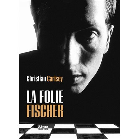 La folie Fischer