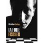 La folie Fischer