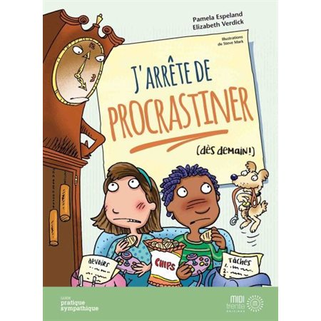 J'arrête de procrastiner (dès demain !) : Guide pratique sympathique