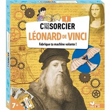 C'est pas sorcier : Léonard de Vinci : fabrique ta machine volante !