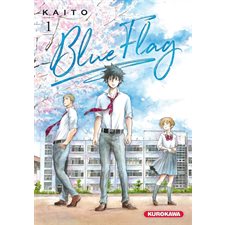 Blue flag T.01 : MANGA