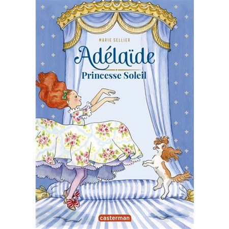 Adélaïde : Princesse Soleil