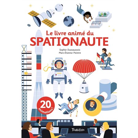 Le livre animé du spationaute