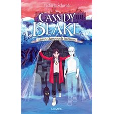 Cassidy Blake T.01 : Chasseuse de fantômes