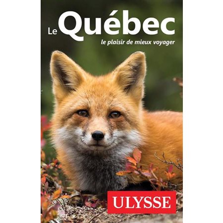 Le Québec (Ulysse) : 15e édition