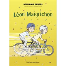 Alexis T.05 : Léon Maigrichon : Nouvelle édition