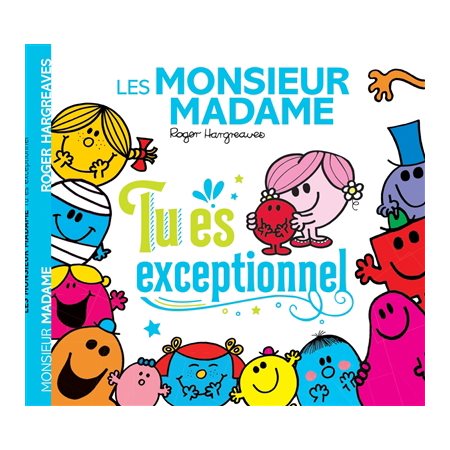 Les Monsieur Madame : Tu es exceptionnel : AVC