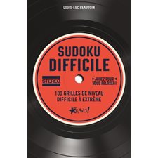 Sudoku difficile : 100 grilles de niveau difficile à extrême : Stéréo