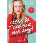 Cesse de t'excuser, mon amie ! : Il n'y a pas de honte à rêver