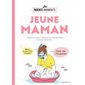 Jeune maman : Les parents imparfaits