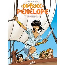 L'odyssée de pénélope T.01 : Premier chant : Bande dessinée