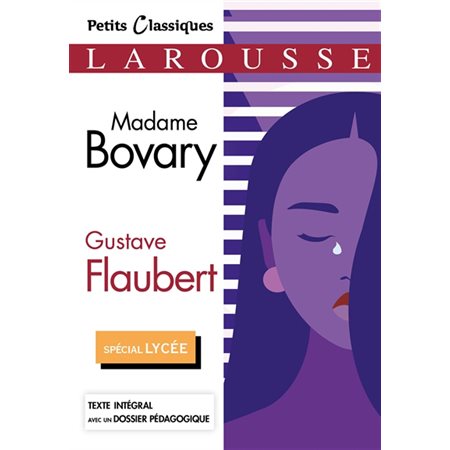 Madame Bovary (FP) : Petits classiques Larousse