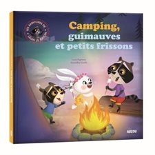 Camping, guimauve et petits frissons : Les aventures de Léon le Raton : Couverture rigide