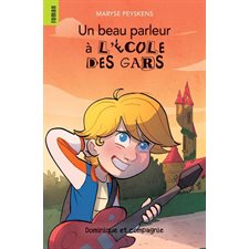 Un beau parleur à l'école des gars