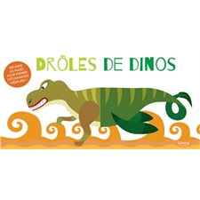 Drôles de dinos : Mélange les pages pour former d'étonnantes créatures !