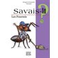 Savais-tu ? T.73 : Les fourmis