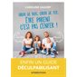 Croix de bois, croix de fer, être parent c'est pas l'enfer ! : Enfin un guide déculpabilisant