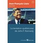 Lisée raconte T.01 : La tentation québécoise de John F. Kennedy