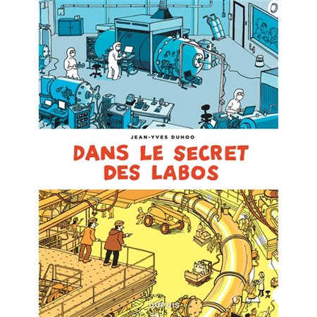 Dans le secret des labos : Bande dessinée