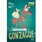 Le mensonge de Gonzague : Méga duos