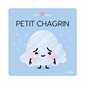Petit chagrin : Petit doux