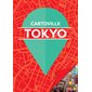 Tokyo (Cartoville) : 7e édition : Cartoville Gallimard