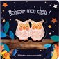 Bonsoir mon chou ! : Un livre plein de tendresse pour le coucher : Livre cartonné