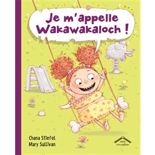 Je m'appelle Wakawakaloch ! : DIF