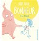 Bonjour bonheur