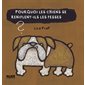 Pourquoi les chiens se reniflent-ils les fesses ?