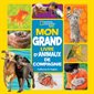 Mon grand livre d’animaux de compagnie