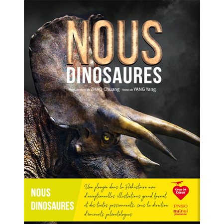 Nous, dinosaures