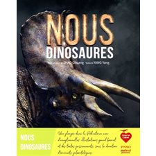 Nous, dinosaures